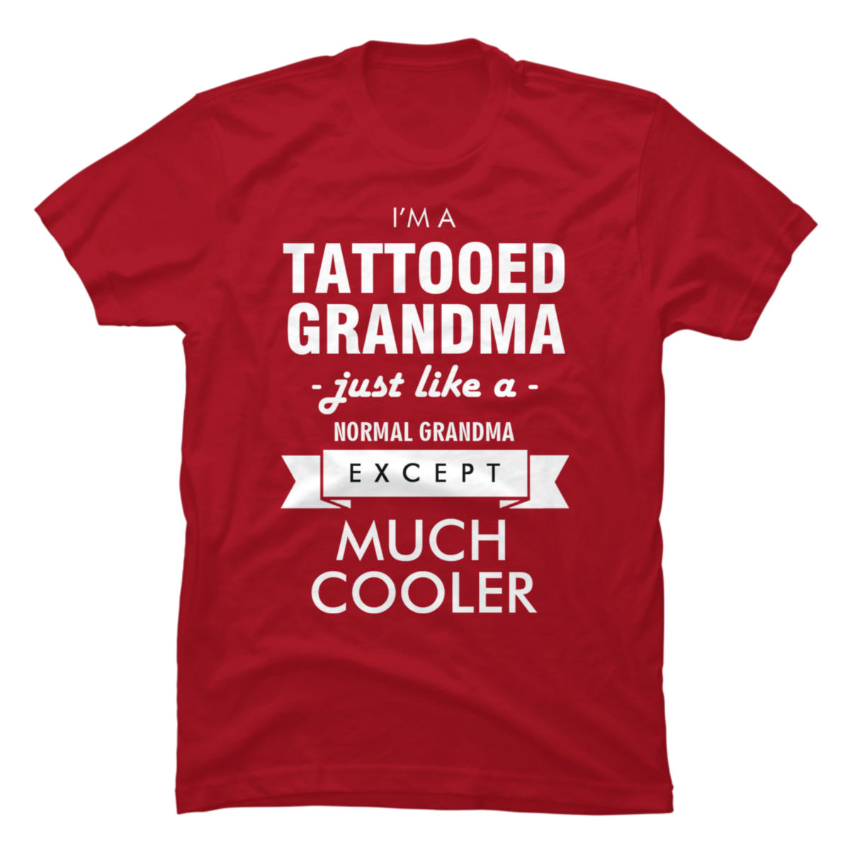 tattooed grandma shirt